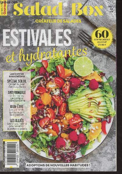 Salad' Box, crateur de salades - Hors srie Gourmand - Juil. aot 2022- Estivales et hydratantes, 60 combinaisons qui font du bien - Les bonnes associations - Spcial soleil, on fait le plein d'antioxydants - Antifringale, le bon gras, a compte dans l'a