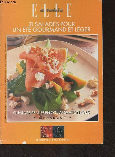 Elle  table - 31 salades pour un t gourmand et lger
