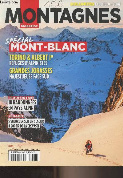 Montagnes Magazine n481 Aot sept. 2020 - Code du tourisme : un danger pour les guides ? - Hommage  Patrick Cordier - Chroniques littraires - Peintres de montagne - Confinement cratif  Chamonix - S'encorder sur un glacier - Sortir de la crevasse - Ha