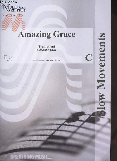 Amazing Grace, Traditional, Matthias Hoefert - C - For Band, concert band, full score