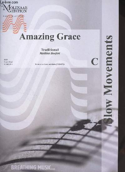 Amazing Grace, Traditional, Matthias Hoefert - C - For Band, concert band, full score