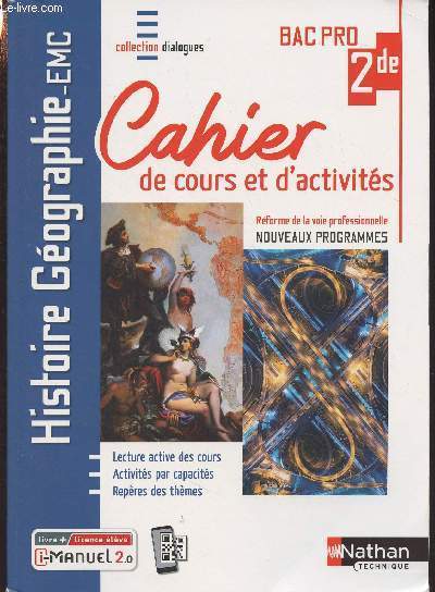 Cahiers de cours et d'activits - Histoire-gographie-EMC - Bac pro 2de - Rforme de la voie professionnelle, nouveaux programmes