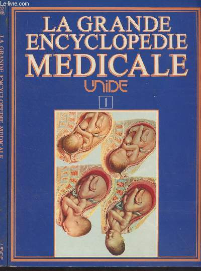 La grand encyclopdie mdicale - Vol. 1 et 2