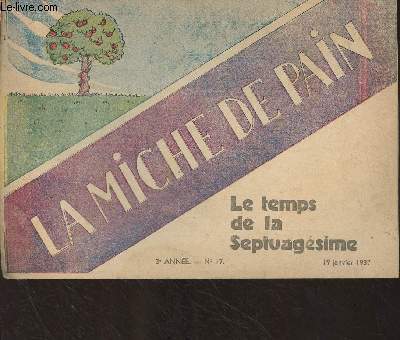 La Miche de pain - 3e anne, 19 janvier 1937 - n17 : Le temps de la Septuagsime