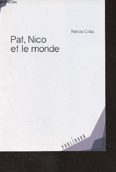 Pat, Nico et le monde