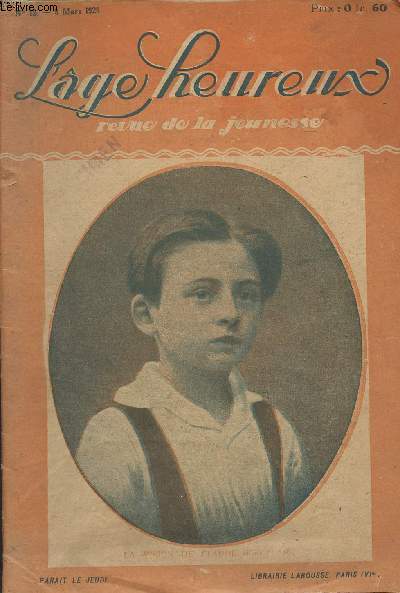 L'âge heureux, revue de la jeunesse - n°12, 5 mars 1925 -