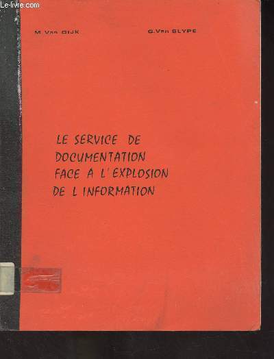 Le service de documentation face  l'explosion de l'information