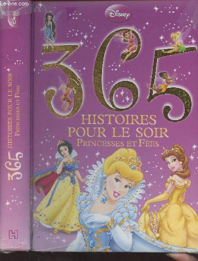 365 histoires pour le soir, princesses et fes