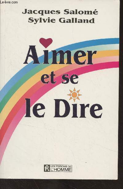 Aimer et se le dire