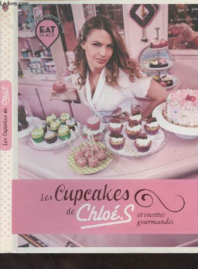 Les cupcakes de Chlo S. et recettes gourmandes