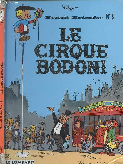 Benot Brisefer n5 Le cirque Bodoni