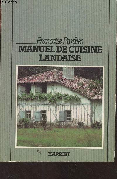 Manuel de cuisine landaise