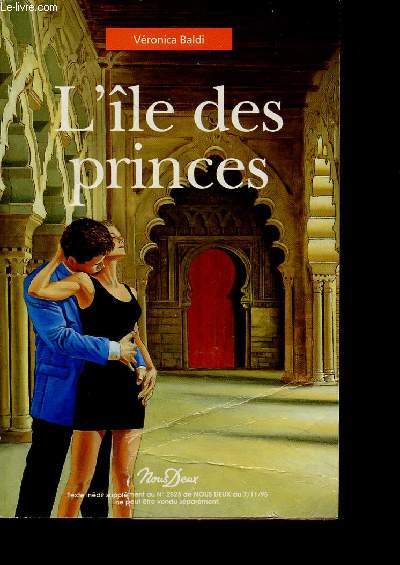 L'le des princes (Texte indit supplment au N2523 de Nous Deux du 7/11/95)