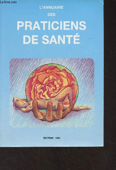 L'Annuaire des praticiens de sant - Edition 1994