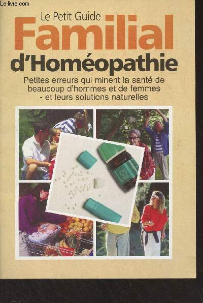 Le Petit Guide Familial d'Homopathie