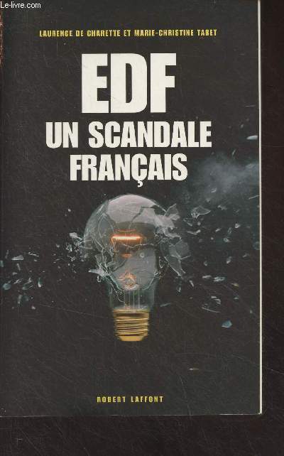 EDF un scandale franais