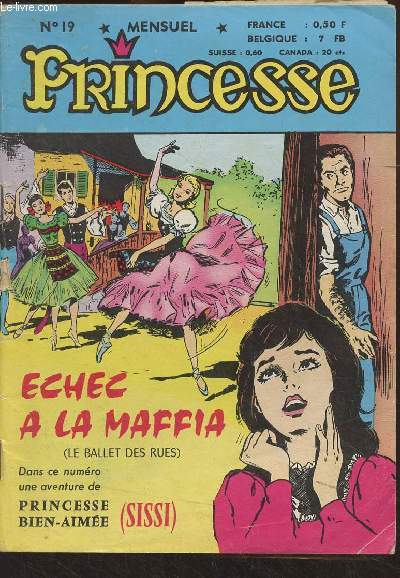 Princesse n 19 - Echec  la maffia (Le ballet des rues)