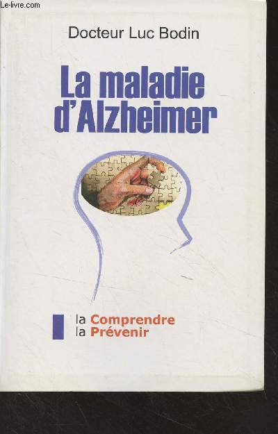 La maladie d'Alzheimer