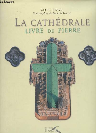 La cathdrale, livre de pierre