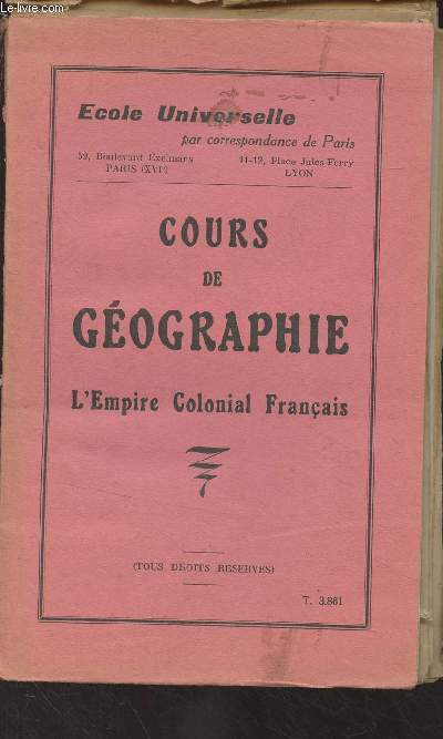 Cours de gographie, L'Empire colonial franais - 