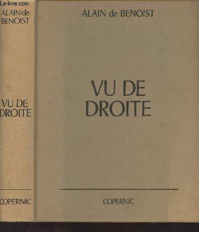 Vu de droite, anthologie critique des ides contemporaines