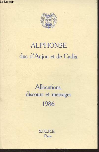 Allocutions, discours et messages 1986