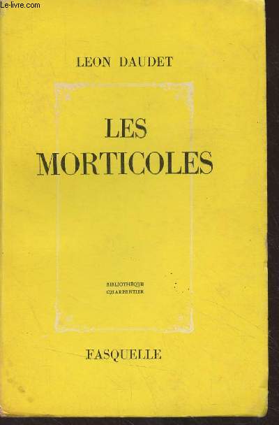 Les morticoles