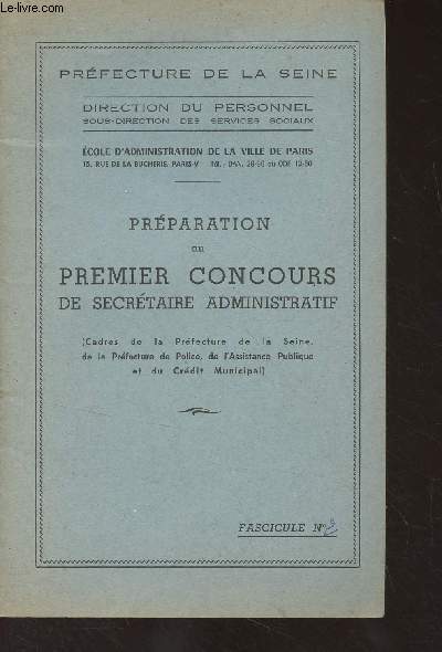 Prparation au premier concours de secrtaire administratif - Fasc. 2 - Prfecture de la Seine, cole d'administration de la ville de Paris