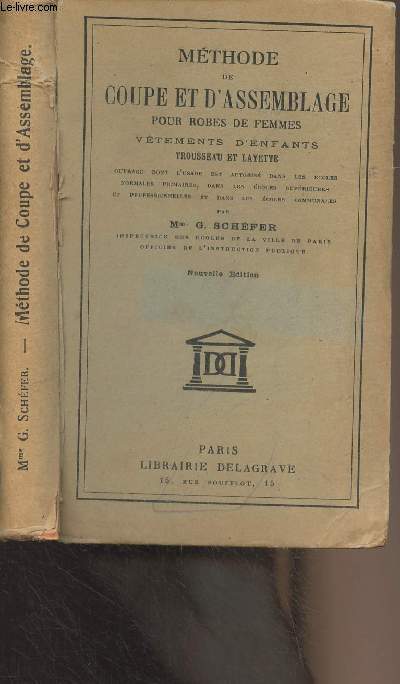 Mthode de coupe et d'assemblage pour robes de femmes, vtements d'enfants, trousseau et layette