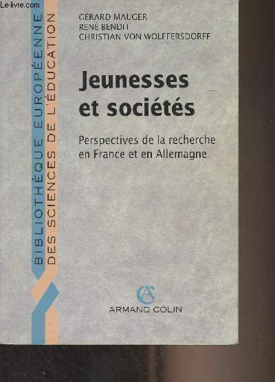 Jeunesses et socits - Perspectives de la recherche en France et en Allemagne
