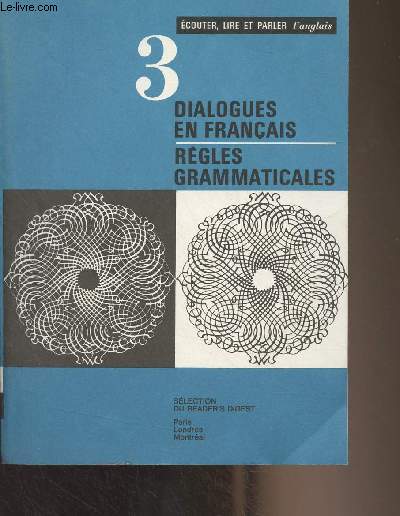 Dialogues en franais - Rgles grammaticales - 3 - 
