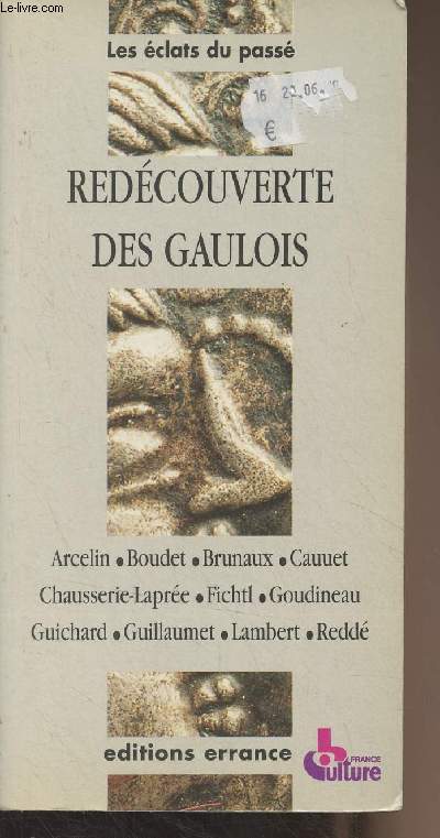 Redcouverte des gaulois - 