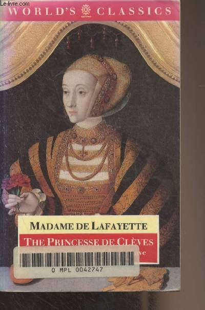 The Princesse de Clves - The Princesse de Montpensier, The Comtesse de Tende) - 