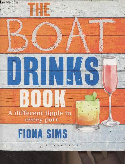 The Boat Drinks Book - A different tipple in every port