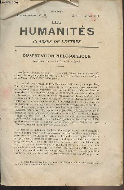 Les Humanits, classes de lettres - 16e anne scolaire. N155 - N4 Janv.1940 - Dissertation philosophique (Baccalaurat, Paris, octobre 1939) - Langue grecque, version n244 - Langue latine, version n268 - Composition franaise - Langue allemande, vers