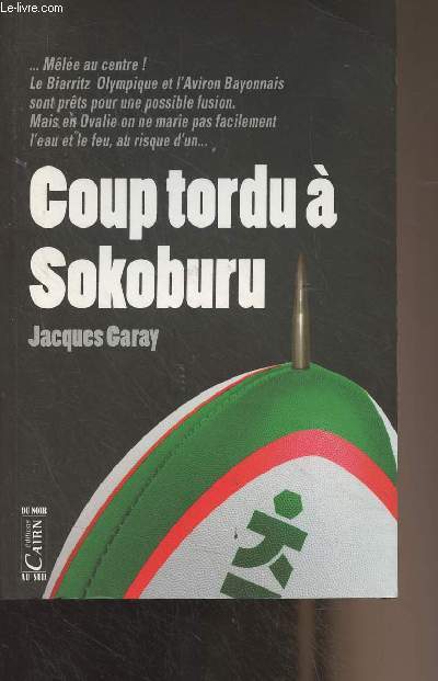 Coup tordu  Sokoburu