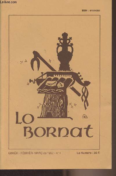 Lo Bornat - n1 Ginier, febrier, mar de 1992 - L'acamp general del Bornat - Cinquenc centenari de la Descuberta d'America : 1492-1992 - Cristoflo Colomb - Cristofle Colom qual ra ? - Colomb la deicrubigueras l'America ? - Una cronica de la descuberta -