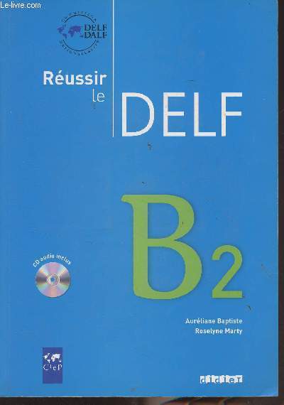 Russir le DELF - B2
