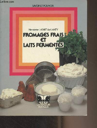 Fromages frais et laits ferments
