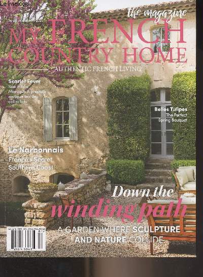 My French Country Home, Authentic French Living, the magazine - N26 Mar/Apr. 2023 - Dow the winding path, A garden where sculpture and nature collide - Scarlet Fever, see inside Monique Alphand's antique textile collection - Belles Tulipes, The perfect S
