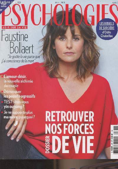 Psychologies n420 - Avril 2021 - Faustine Bollaert 