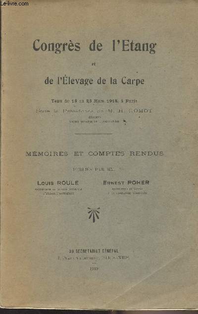 Congrs de l'Etang et de l'Elevage de la Carpe (Tenu du 18 au 23 Mars 1918,  Paris)