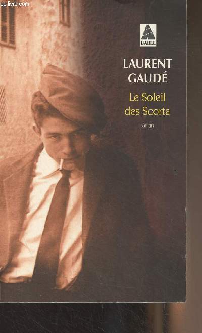 Le soleil des Scorta - 