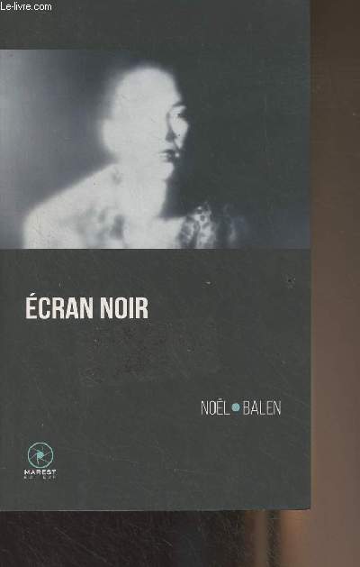 Ecran noir