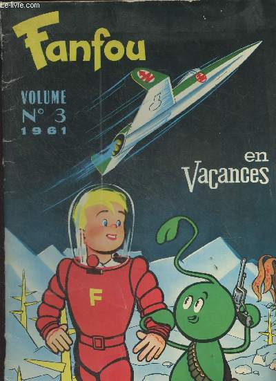 Fanfou - Vol. n3 - 1961 : Fanfou en vacances