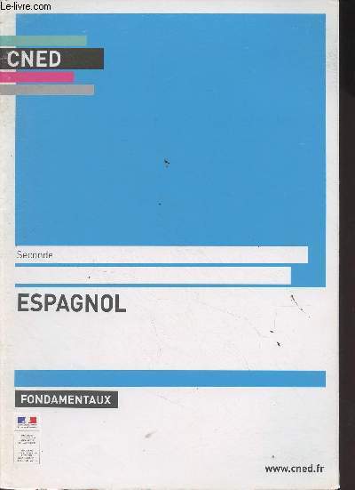 CNED : Espagnol, fondamentaux - Seconde