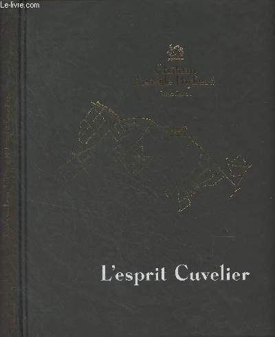 Chteau Loville Poyferr - Quatre sicles d'histoire, Un sicle d'esprit Cuvelier