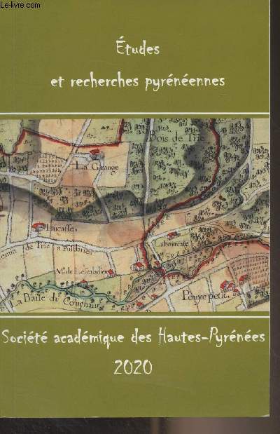 Socit acadmique des Hautes-Pyrnes - Etudes et recherches pyrnennes - 2020 - 168e anne - Arnaud-Guilhem de Barbazan 