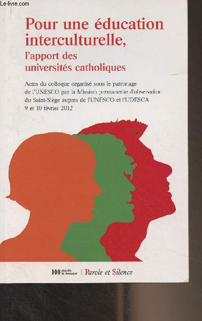 Pour une ducation interculturelle - L'apport des universits catholiques - 