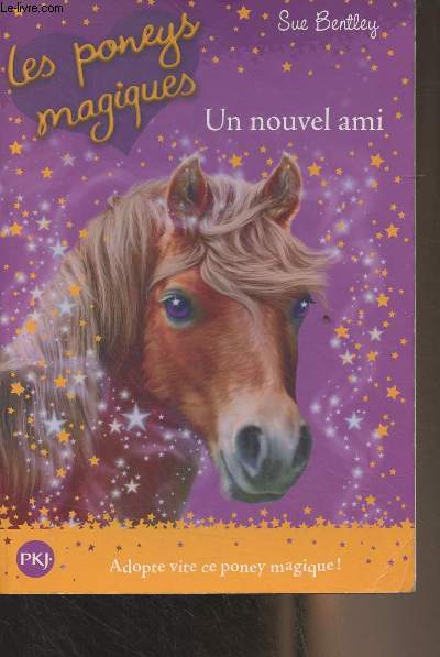 Les poneys magiques 1 : Un nouvel ami